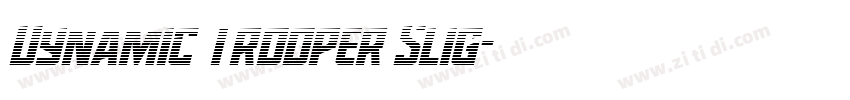 Dynamic Trooper Slig字体转换